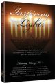 101717 Inspiring Lights: Celebrating a Vision of Life as Illuminated by the Lights of Chanukah and All They Represent